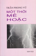 Mot Thoi Me Hoac - Tran Phong Vu